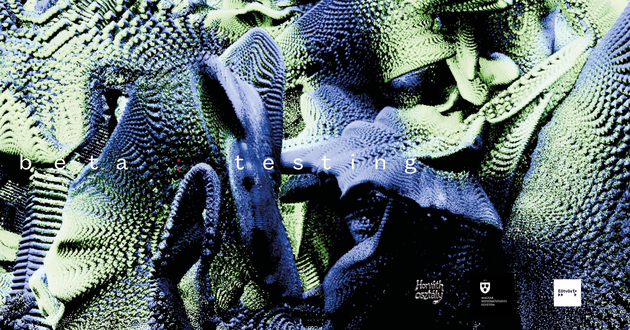 BETA:TESTING címmel nyílik kiállítása Horváth Dániel festő mesterosztályának az Eötvös10-ben