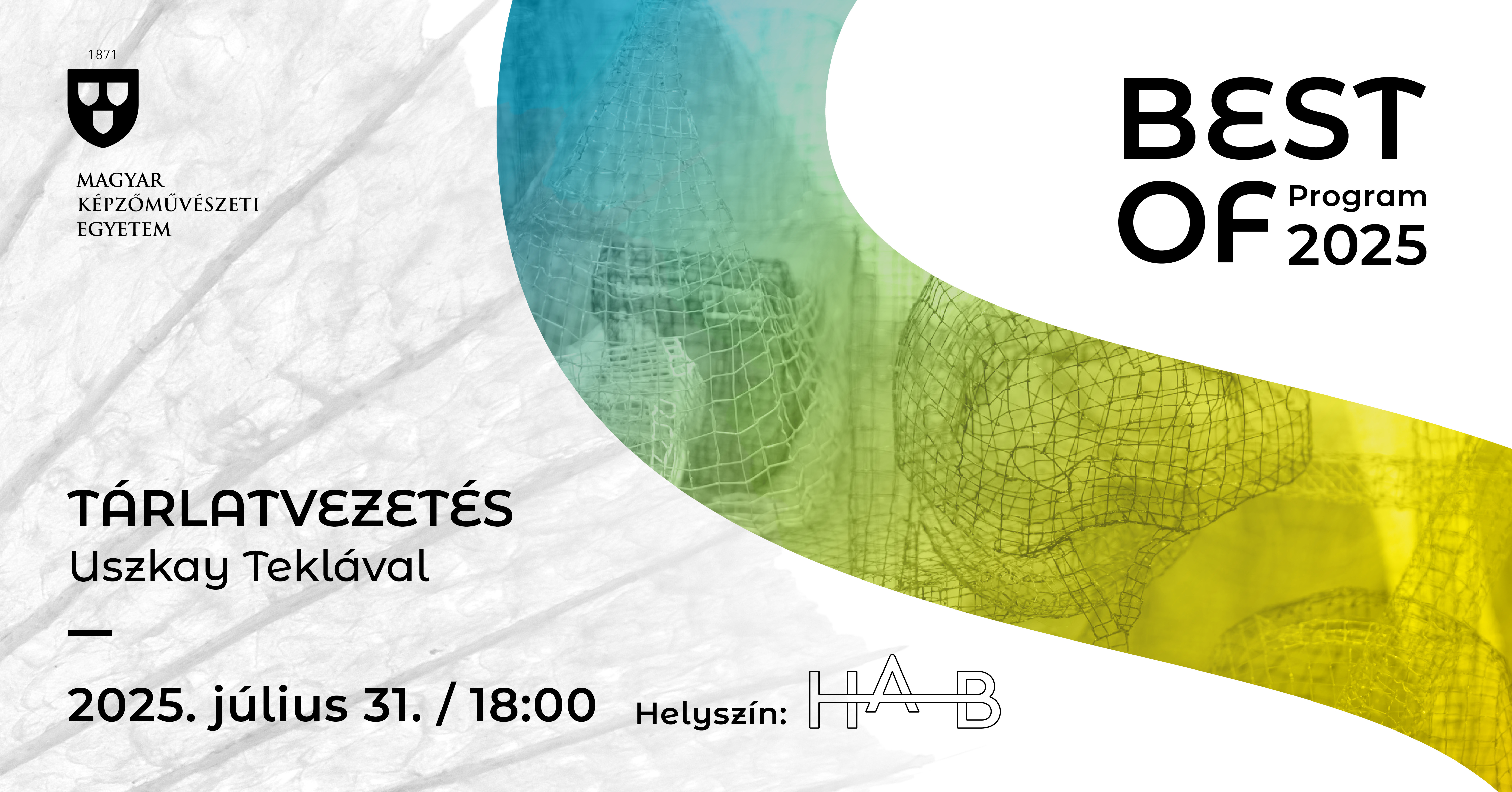 Best of Program / Tárlatvezetés Uszkay Teklával