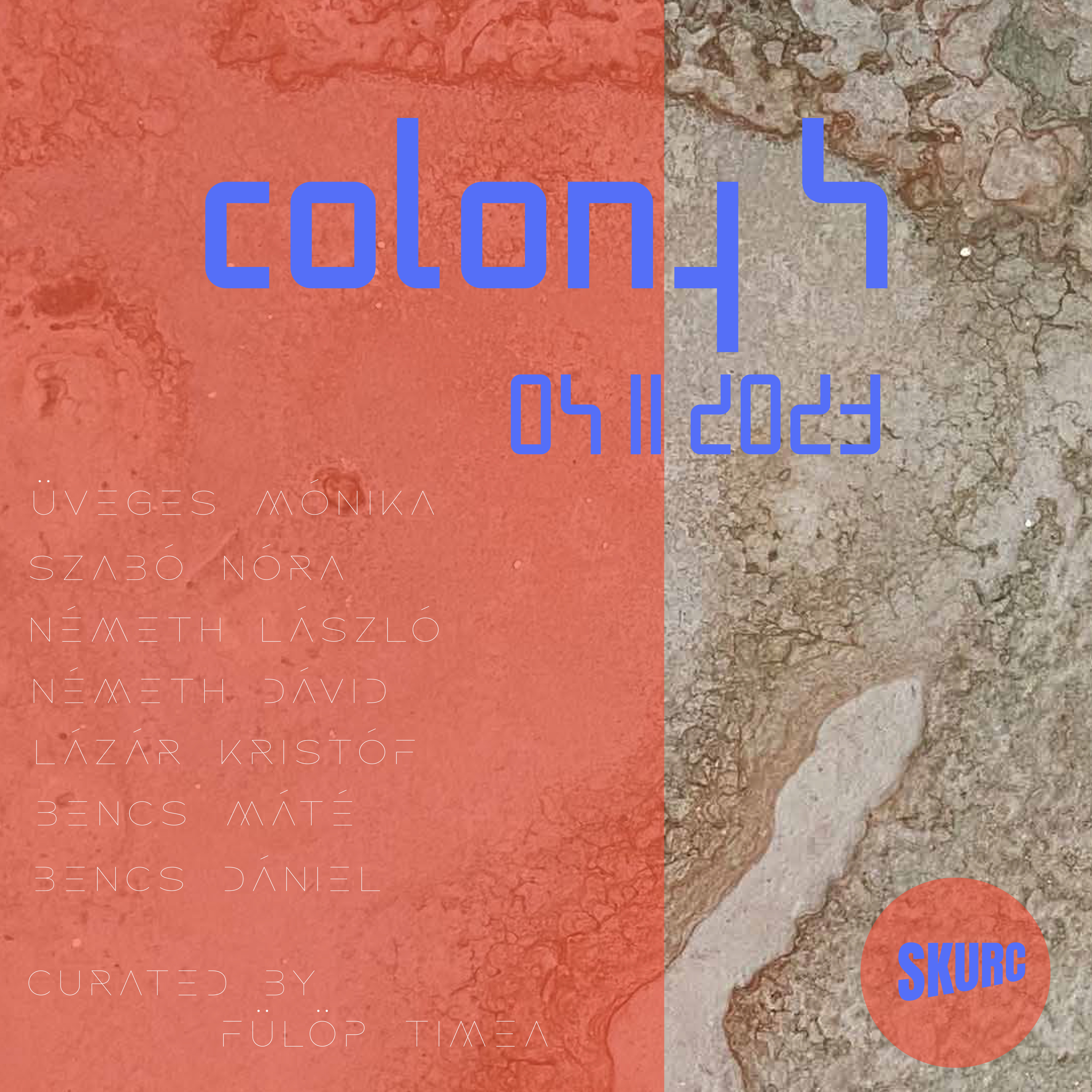Colony 4