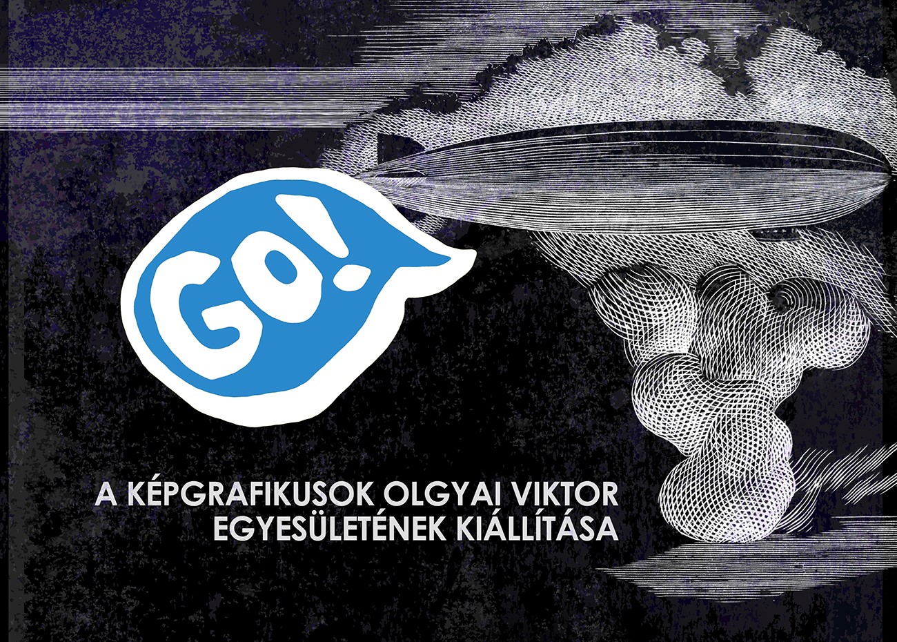 GO! - a Képgrafikusok Olgyai Viktor Egyesületének kiállítása nyílik