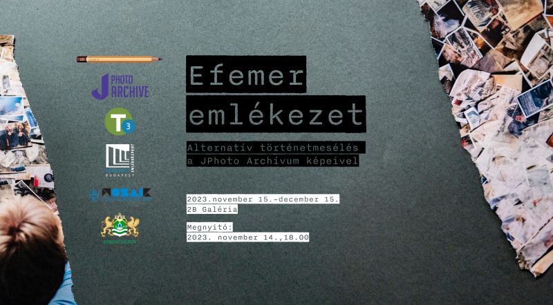 EFEMER EMLÉKEZET / EPHEMERAL MEMORY