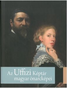 Az Uffizi Képtár magyar önarcképei 