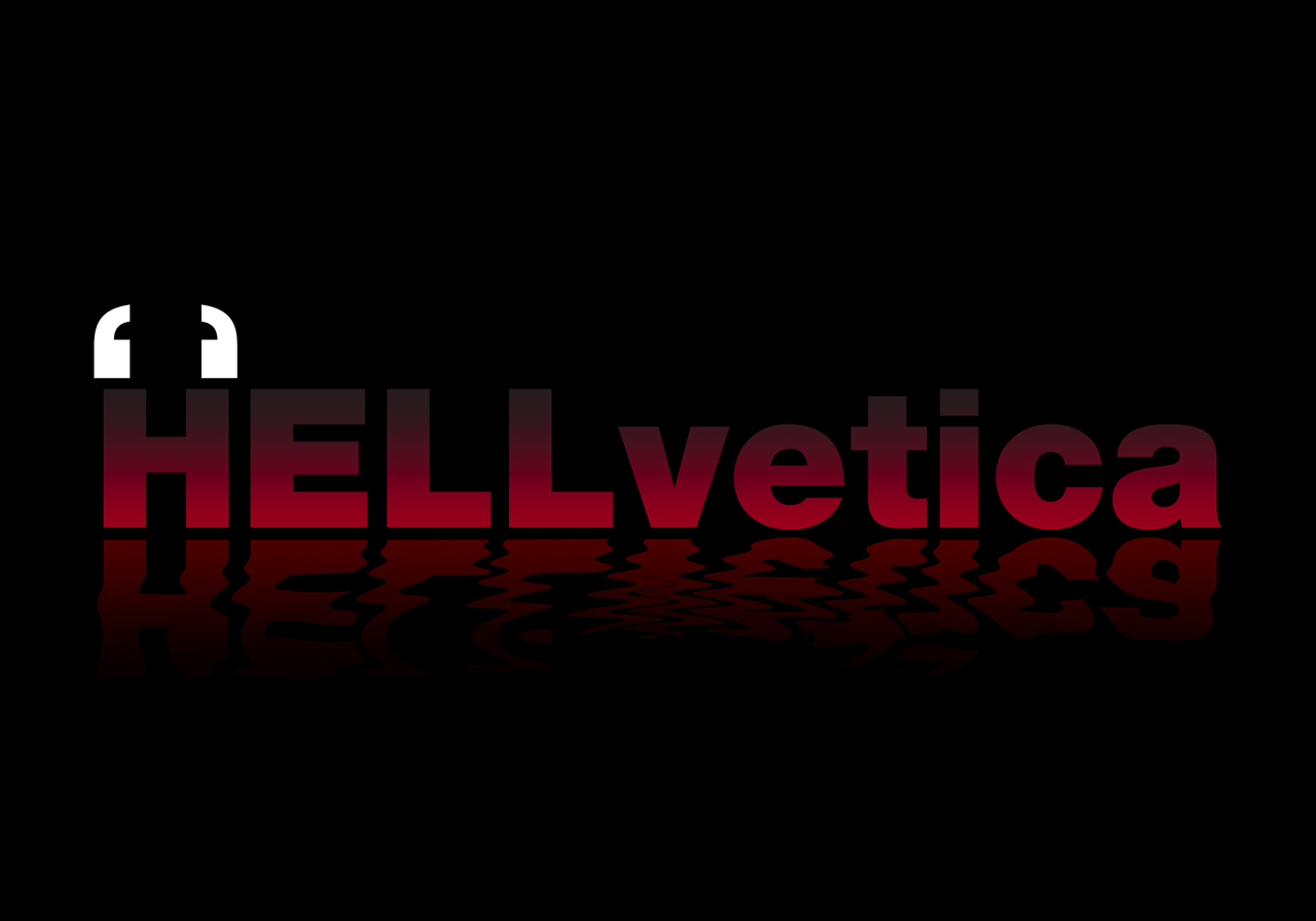 Hell-vetica